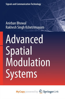 Advanced Spatial Modulation Systems by Bhowal Anirban Bhowal - Paperback