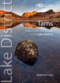 Top 10 Walks to the Tarns in the Lake District by Vivienne Crow - Paperback