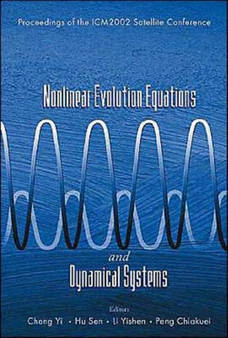 Nonlinear Evolution Equations And Dynamical Systems, Proceedings Of The Icm2002 Satellite Conference by Yi Cheng - Hardback