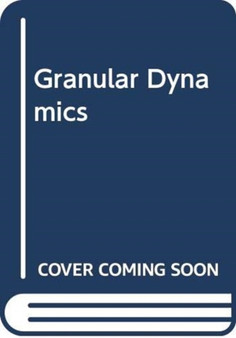 Granular Dynamics by Aibing Yu - Hardback