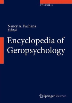 Encyclopedia of Geropsychology by Nancy A. Pachana - Hardback