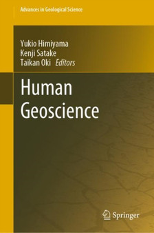 Human Geoscience by Yukio Himiyama - Hardback