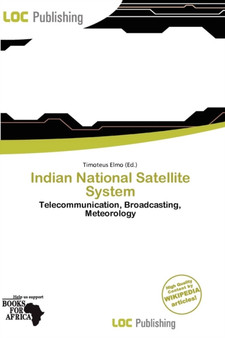 Indian National Satellite System by Timoteus Elmo - Paperback