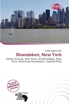 Shandaken, New York by Jerold Angelus - Paperback