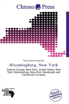 Bloomingburg, New York by Pollux Variste Kjeld - Paperback
