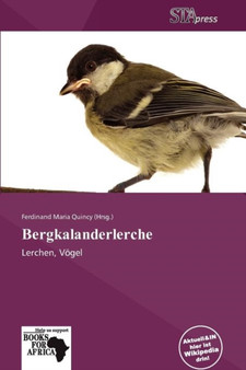 Bergkalanderlerche by Ferdinand Maria Quincy - Paperback