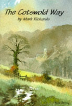 The Cotswold Way by Mark Richards - Paperback