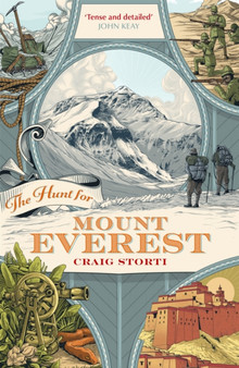 The Hunt for Mount Everest by Craig Storti - Paperback