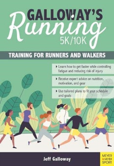 Galloway`s 5K/10K Running (4th edition) : Training for Runners and Walkers by Jeff Galloway - Paperback