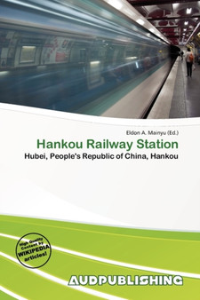 Hankou Railway Station by Eldon A Mainyu - Paperback