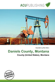 Daniels County, Montana by Evander Luther - Paperback