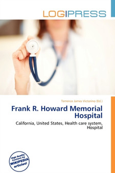 Frank R. Howard Memorial Hospital by Terrence James Victorino - Paperback