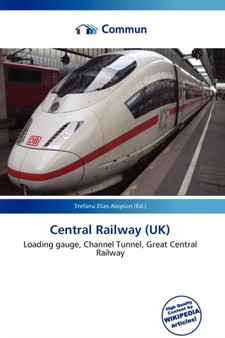 Central Railway (UK) by Stefanu Elias Aloysius - Paperback