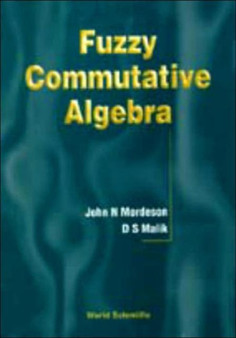 Fuzzy Commutative Algebra by Davender S Malik - Hardback
