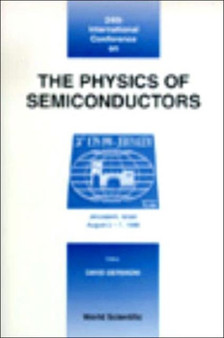 Physics Of Semiconductors, The - Proceedings Of The 24th International Conference (With Cd-rom) by David Gershoni - Hardback