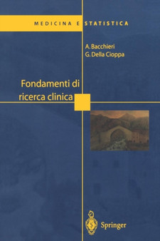 Fondamenti di ricerca clinica by Antonella Bacchieri - Paperback