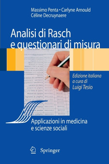 Analisi di Rasch e questionari di misura : Applicazioni in medicina e scienze sociali by Massimo Penta - Paperback