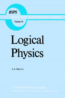 Logical Physics : 74 by A.A. Zinov'ev - Hardback