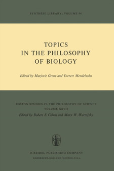 Topics in the Philosophy of Biology : 27 by Marjorie Grene - Paperback