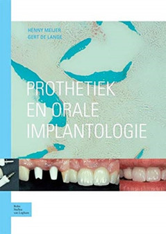 Prothetiek en orale implantologie by H. Meijer - Hardback