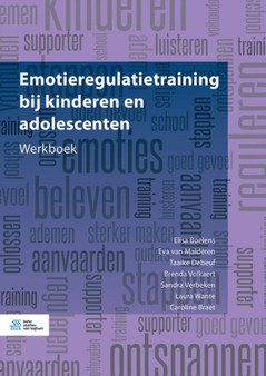 Emotieregulatietraining bij kinderen en adolescenten : Werkboek by Caroline Braet - Paperback