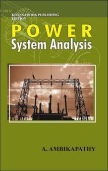 Power System Analysis by A. Ambikapathy - Paperback