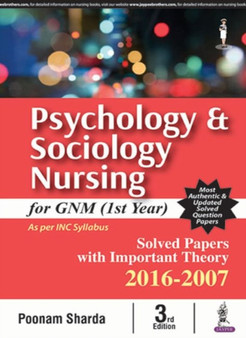 Psychology and Sociology Nursing for GNM : (1st Year) by Poonam Sharda - Paperback