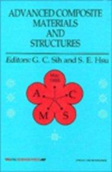 Advanced Composite Materials and Structures by Sih - Hardback