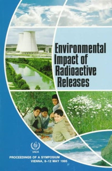 Environmental Impact of Radioactive Releases by IAEA - Paperback