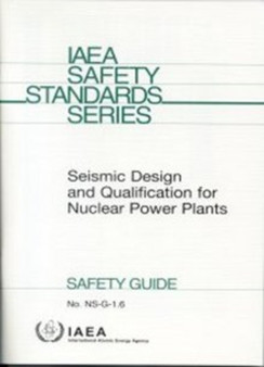 Seismic Design and Qualification for Nuclear Power Plants by IAEA - Paperback