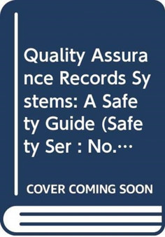 Quality Assurance Records System by IAEA - Paperback