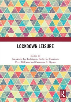 Lockdown Leisure by Jan Andre Lee Ludvigsen - Hardback