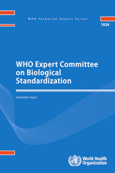 WHO Expert Committee on Biological Standardization : seventieth report by World Health Organization - Paperback