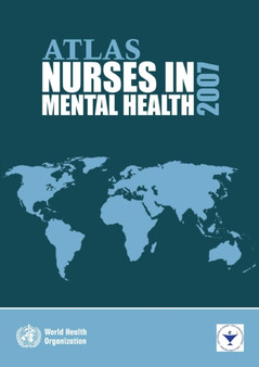Atlas Nurses in Mental Health by World Health Organization - Paperback
