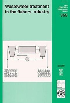 Wastewater Treatment in the Fishery Industry (FAO Fisheries Technical Paper) by Food and Agriculture Organization of the United Nations - Paperback