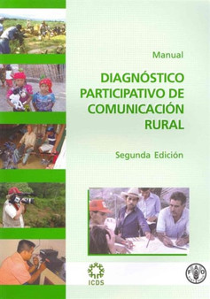 Diagnostico participativo de comunicacion rural : Manual by Chike Anyaegbunam - Paperback