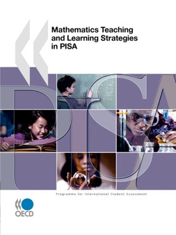 Mathematics Teaching and Learning : Strategies in PISA by Organization for Economic Cooperation and Development - Paperback