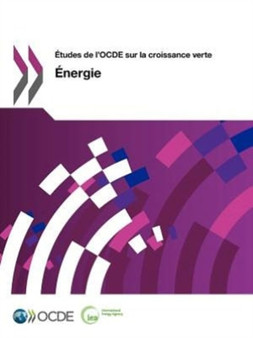Etudes de L'Ocde Sur La Croissance Verte Energie by OECD Publishing - Paperback