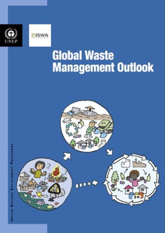 Global waste management outlook by United Nations Environment Programme - Paperback