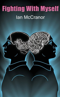 Fighting With Myself by Ian McCranor - Paperback