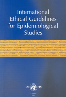 International Ethical Guidelines on Epidemiological Studies by Council for International Organizations of Medical Sciences - Paperback
