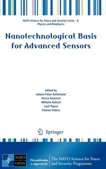 Nanotechnological Basis for Advanced Sensors by Johann Peter Reithmaier - Hardback