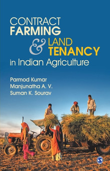 Contract Farming and Land Tenancy in Indian Agriculture by Parmod Kumar - Paperback