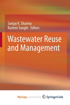 Wastewater Reuse and Management by Sharma Sanjay K. Sharma - Paperback