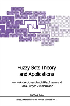 Fuzzy Sets Theory and Applications : 177 by Andre Jones - Paperback