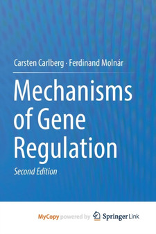 Mechanisms of Gene Regulation by Carsten Carlberg - Paperback