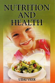 Nutrition and Health by Udai Veer - Paperback