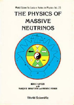 Physics Of Massive Neutrinos, The : 25 by F Gibrat-debu - Paperback