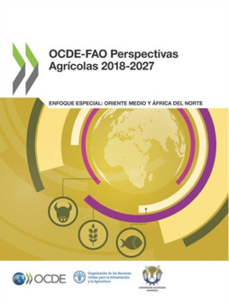 OCDE-FAO Perspectivas Agricolas 2018-2027 by Oecd - Paperback