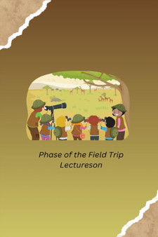 Phase of the Field Trip Lectureson by Steinbach Ingo Steinbach - Paperback